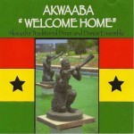 Akwaaba "Welcome Home" CD